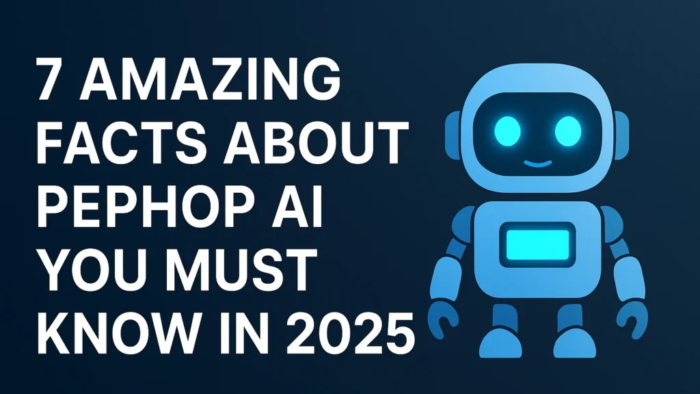7 Amazing Facts About Pephop AI You Must Know in 2025